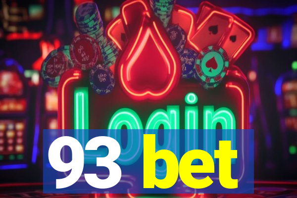93 bet